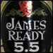 James Ready 5.5