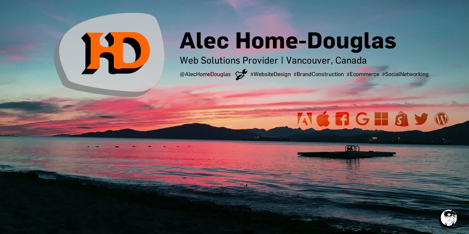 Alec Home-Douglas: Web Solutions Provider, Vancouver, Canada